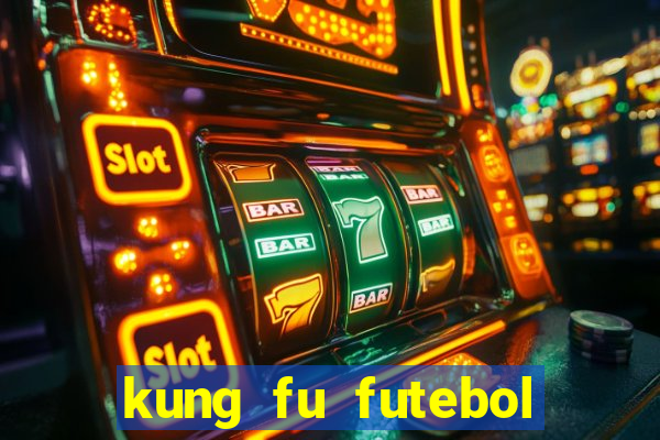 kung fu futebol clube assistir online